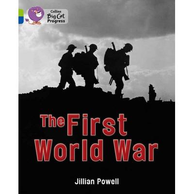 The First World War, Taschenbuch von Jillian Powell, HarperCollins, 978-0-00-751936-1