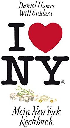 Daniel Humm - I love New York: Mein New York Kochbuch - Preis vom 07.10.2026 11:45:10 h