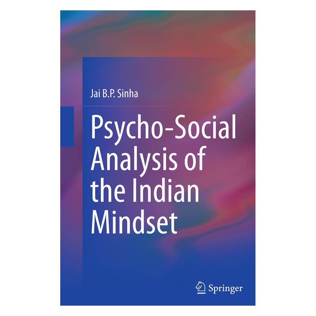 Springer Psycho-Social Analysis of the Indian Mindset (Englisch, Softcover, Jai B.P. Sinha) (55834450)