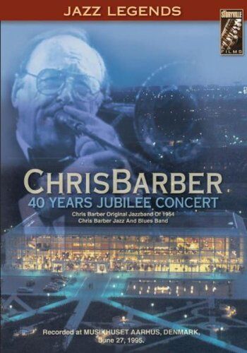 Chris Barber - Chris Barber - 40 Years Jubilee Concert - Preis vom 19.10.2026 19:33:35 h