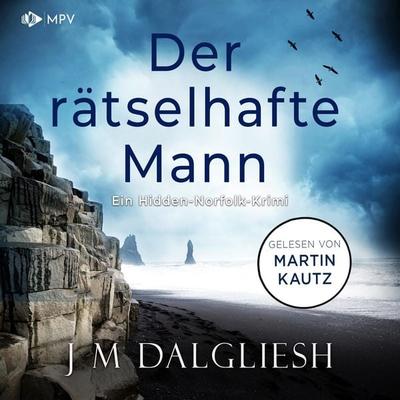 Der rätselhafte Mann - J. M. Dalgliesh, Audio, 4066004800516