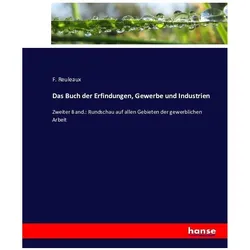 Das Buch der Erfindungen, Gewerbe und Industrien, Fachbücher von F. Reuleaux