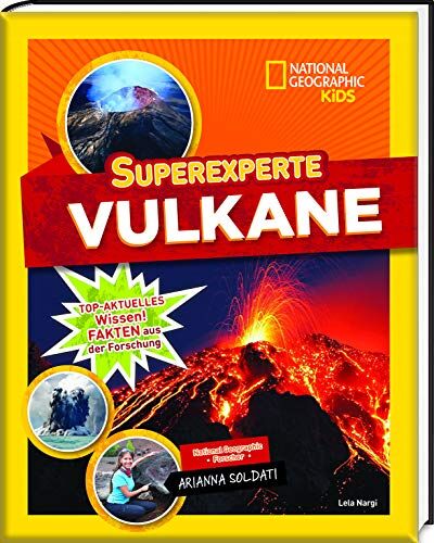 Lea Nargi - Superexperte Vulkane. National Geographic KiDS - Preis vom 16.10.2026 11:41:07 h