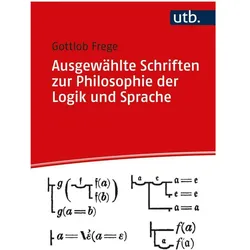 Ausgewählte Schriften zur Philosophie der Logik und der Sprache, Fachbücher von Gottlob Frege