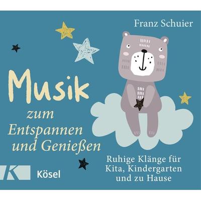 Musik zum Entspannen und Genießen - Franz Schuier, CD, 9783466458714