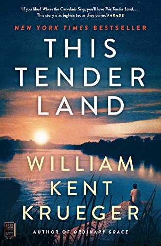 Krueger, William Kent - This Tender Land: A Novel - Preis vom 12.10.2026 11:37:12 h