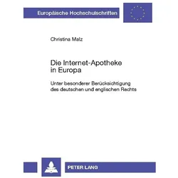 Malz:Die Internet-Apotheke in Europa, Fachbücher von Christina Malz