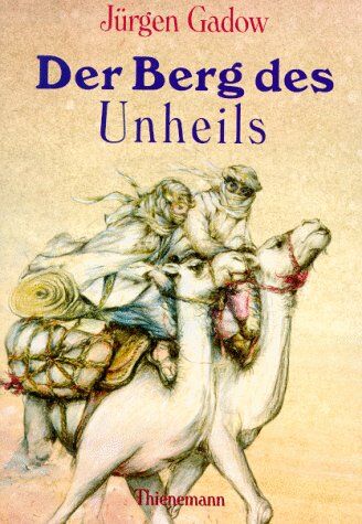 Jürgen Gadow - Der Berg des Unheils - Preis vom 12.10.2026 11:37:12 h