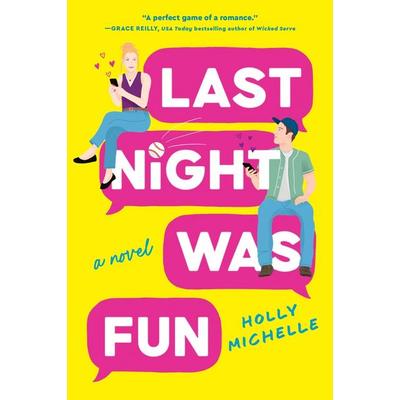 Last Night Was Fun, Taschenbuch von Holly Michelle, Harper Collins Publ. USA