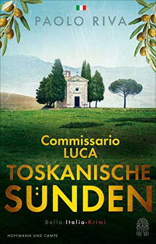 Paolo Riva - Toskanische Sünden: Commisario Lucas zweiter Fall. Bella-Italia-Krimi (Die Bella-Italia-Krimis) - Preis vom 05.10.2026 03:47:11 h