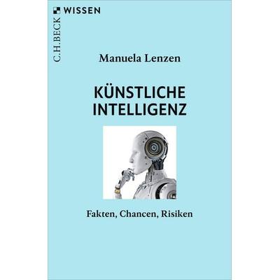 Künstliche Intelligenz, Taschenbuch von Manuela Lenzen, C.H. Beck, 978-3-406-84849-0