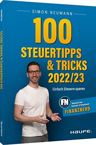 Simon Neumann - 100 Steuertipps und -tricks 2022/23: Einfach Steuern sparen (Haufe Steuerratgeber) - Preis vom 09.10.2026 07:28:09 h