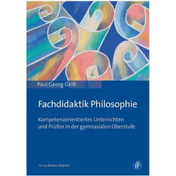 Fachdidaktik Philosophie, Fachbücher von Paul Georg Geiss
