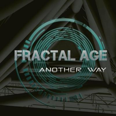 Fractal Age: Another Way - Fractal Age, CD