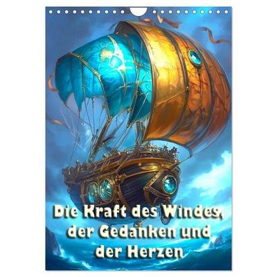 Die Kraft des Windes, der Gedanken und der Herzen (Wandkalender 2027 DIN A4 hoch), CALVENDO Monatskalender
