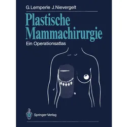 Plastische Mammachirurgie, Fachbücher von Gottfried Lemperle, Jürg Nievergelt