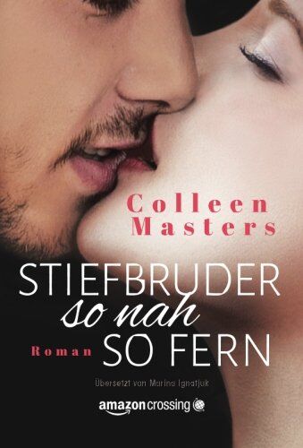 Colleen Masters - Stiefbruder - so nah so fern - Preis vom 02.10.2026 23:42:20 h