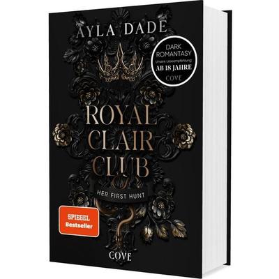 Royal Clair Club 1: Her First Hunt, Gebundene Ausgabe von Ayla Dade, Carlsen, 978-3-551-58693-3