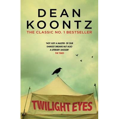 Twilight Eyes, Taschenbuch von Dean Koontz, Headline Book, 978-1-4722-4833-6