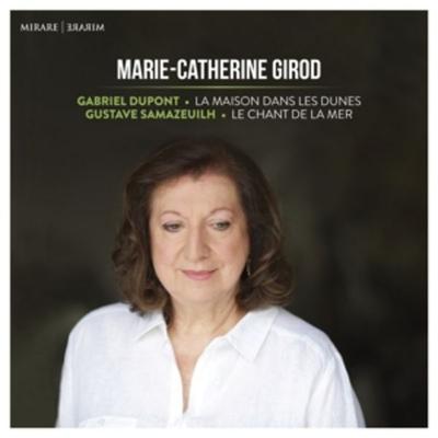 Gabriel Dupont,La Maison dans les dunes - Gustave - Marie-Catherine Girod, CD
