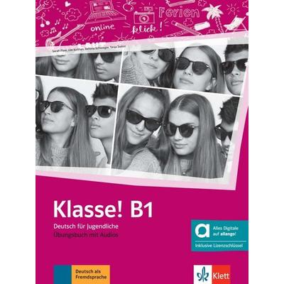 Klasse! B1 – Hybride Ausgabe allango, Set von Sarah Fleer,Ute Koithan,Tanja Mayr-Sieber,Bettina Schwieger,Theo Scherling, Klett Sprachen GmbH,