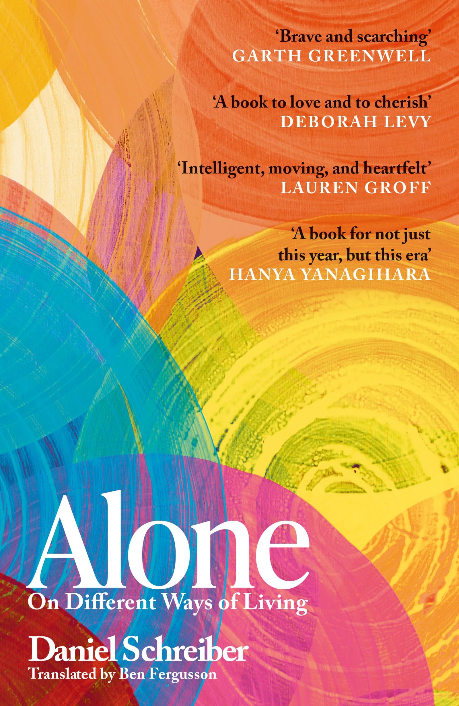Daniel Schreiber - Alone: On different ways of living - Preis vom 01.10.2026 17:08:56 h