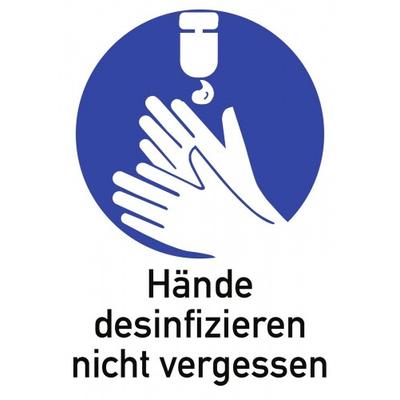 Hände desinfizieren nicht vergessen, Kombischild, Kunststoff, 210x297 mm