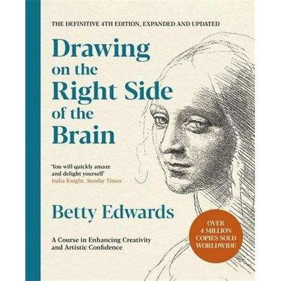 Drawing on the Right Side of the Brain, Taschenbuch von Betty Edwards, Profile Books, 978-1-78816-427-6