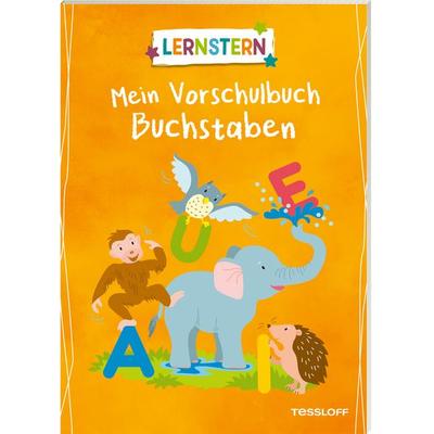 LERNSTERN. Mein Vorschulbuch Buchstaben, Geheftet von Corina Beurenmeister, Tessloff Verlag Ragnar Tessloff GmbH & Co. KG, 978-3-7886-2469-9