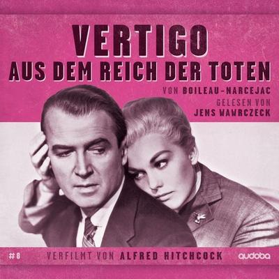 Jens Wawrczeck - Vertigo (Aus dem Reich der Toten) - Pierre Boileau,Thomas Narcejac, CD, 9783948210069