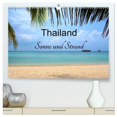 Thailand Sonne und Strand (hochwertiger Premium Wandkalender 2027 DIN A2 quer), Kunstdruck in Hochglanz