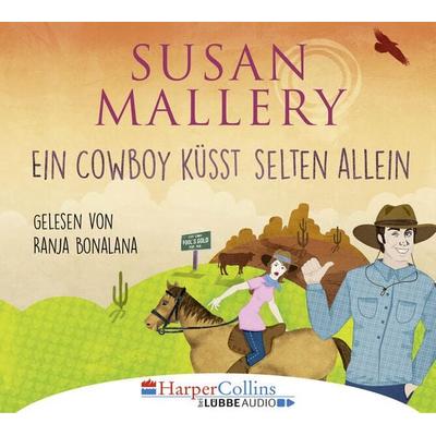 Ein Cowboy küsst selten allein - Susan Mallery, Audio, 9783961090266