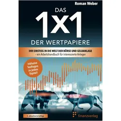 Das 1x1 der Wertpapiere, Ratgeber von Roman Weber
