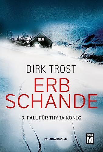 Dirk Trost - Erbschande (Thyra König, Band 3) - Preis vom 11.10.2026 03:10:56 h