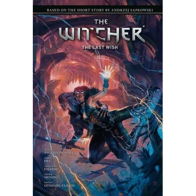 Andrzej Sapkowski's The Witcher: The Last Wish, Gebundene Ausgabe von Andrzej Sapkowski,Marcin Zwierzchowski, Penguin LLC US, 978-1-5067-2701-1