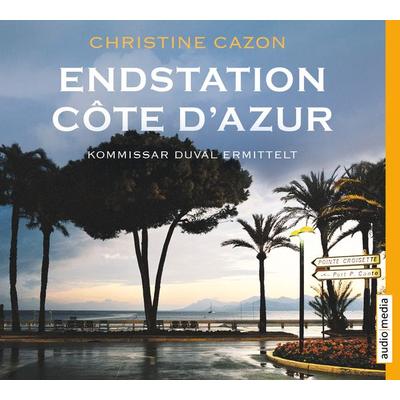 Endstation Côte d'Azur - Christine Cazon, CD, 9783956391965
