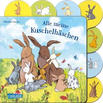 Alle meine Kuschelhäschen, Gebundene Ausgabe von Miriam Cordes, Carlsen, 978-3-551-16848-1