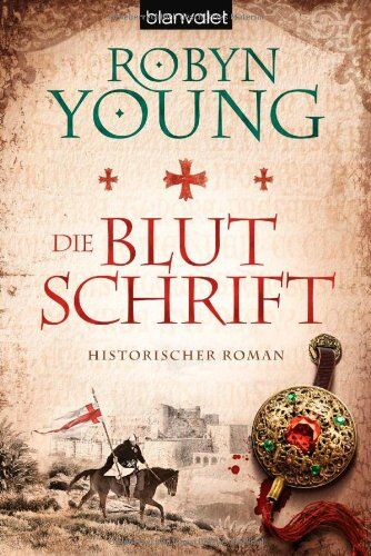 Robyn Young - Die Blutschrift: Historischer Roman - Preis vom 09.10.2026 07:28:09 h