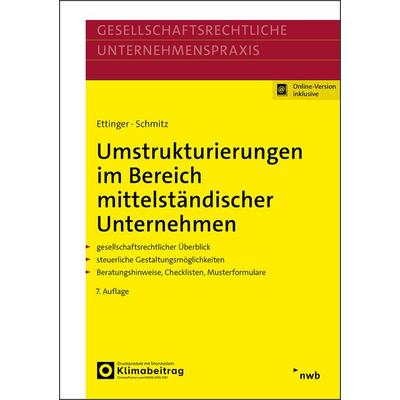 Umstrukturierungen im Bereich mittelständischer Unternehmen, Set von Jochen Ettinger,Markus Schmitz, NWB Verlag, 978-3-482-59937-8