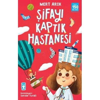 Sifayi Kaptik Hastanesi, Taschenbuch von Mert Arik, Timas Cocuk