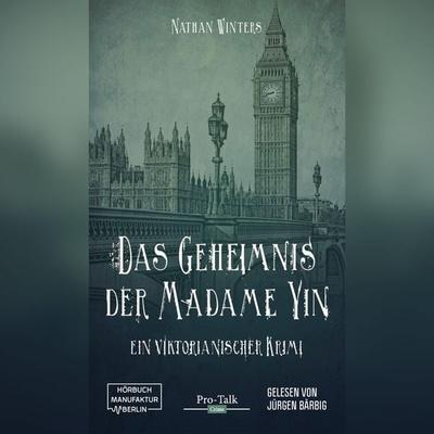 Das Geheimnis der Madame Yin - Nathan Winters, Audio, 4251625974139