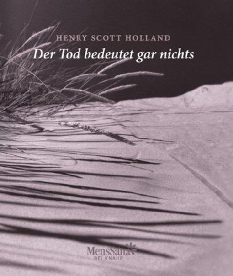 Holland, Henry Scott - Der Tod bedeutet gar nichts - Preis vom 30.09.2026 09:01:18 h