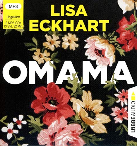 Lisa Eckhart - Omama: . Ungekürzt. - Preis vom 12.10.2026 11:37:12 h