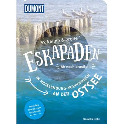 52 kleine & große Eskapaden in Mecklenburg-Vorpommern an der Ostsee, Taschenbuch von Cornelia Jeske, MairDuMont