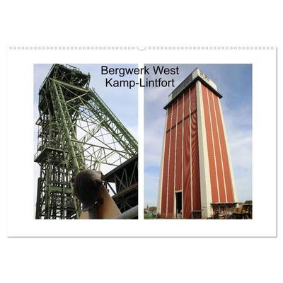 Bergwerk West Kamp-Lintfort (Wandkalender 2027 DIN A2 quer), CALVENDO Monatskalender