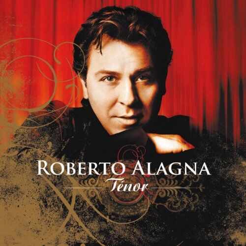 Roberto Alagna - Tenor - Preis vom 09.10.2026 07:28:09 h