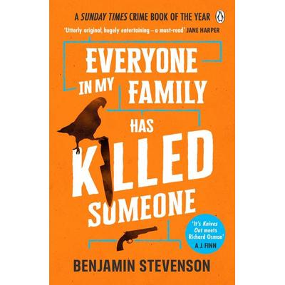 Everyone In My Family Has Killed Someone, Taschenbuch von Benjamin Stevenson, Penguin Books Ltd, 978-1-4059-5328-3