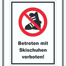 HB-Druck Betreten mit Skischuhen verboten Aufkleber A7 (74x105mm)