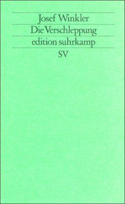 Josef Winkler - Die Verschleppung: Njetotschka Iljaschenko erzählt ihre russische Kindheit (edition suhrkamp) - Preis vom 18.10.2026 15:28:09 h