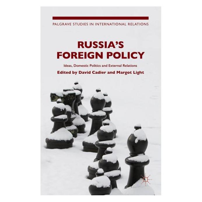 Palgrave Macmillan Uk Russias Foreign Policy (Englisch, Hardcover, D. Cadier, M. Light) (63327523)